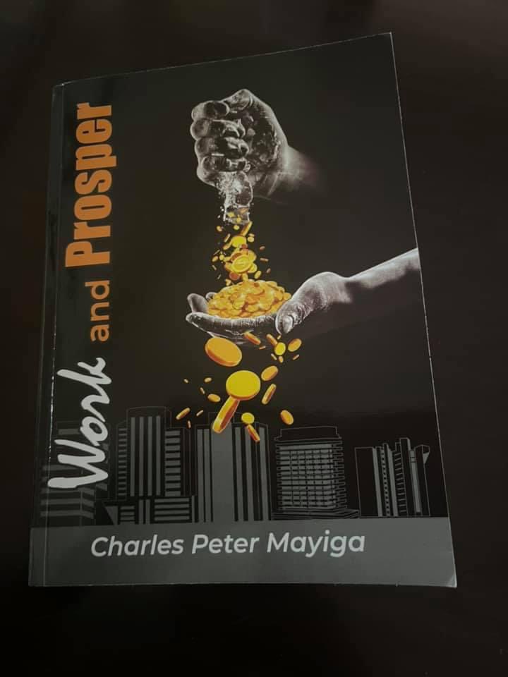 Ugandan Award winning book "Work and Prosper"