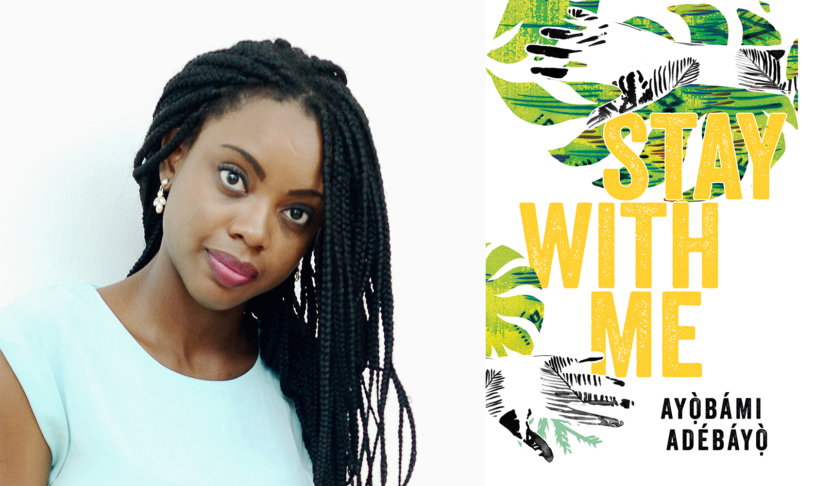 Stay with Me – by Ayọ̀bámi Adébáyọ̀ - latest Nigerian book